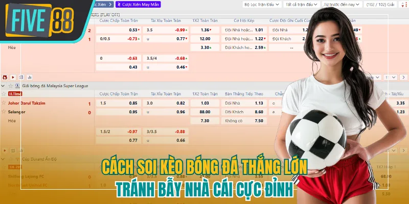 Cách soi kèo bóng đá